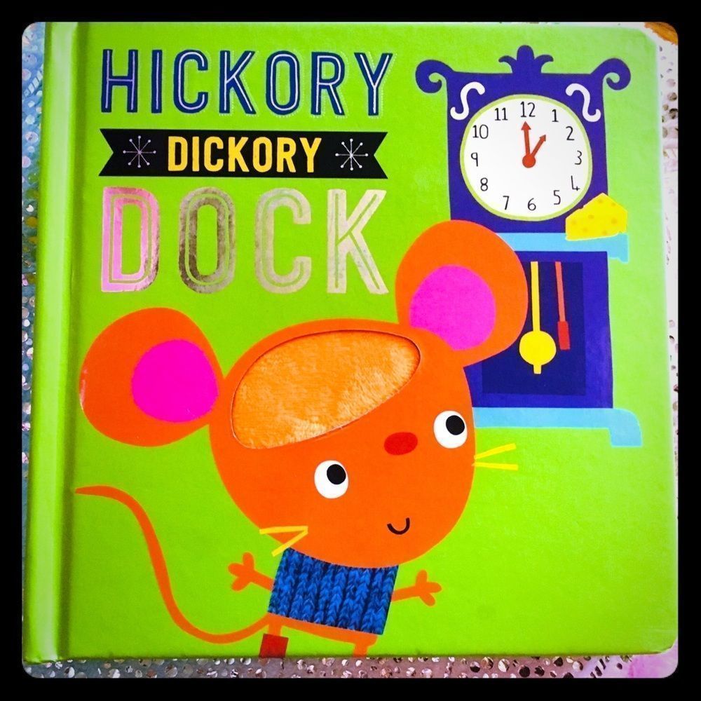 Touch and Feel Hickory Dickory Dock